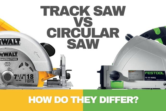 Advantages of using a Track Saw over a Circular Saw